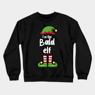 I'm The Bald Elf Family Matching Christmas Pajama Gifts Crewneck Sweatshirt